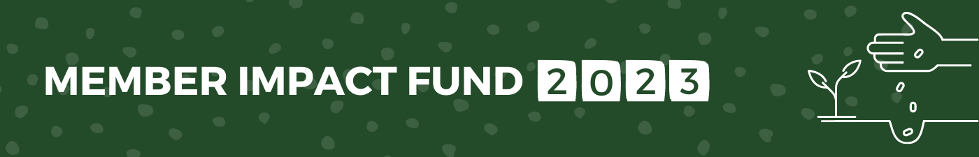 2023 Member Impact Fund Stories